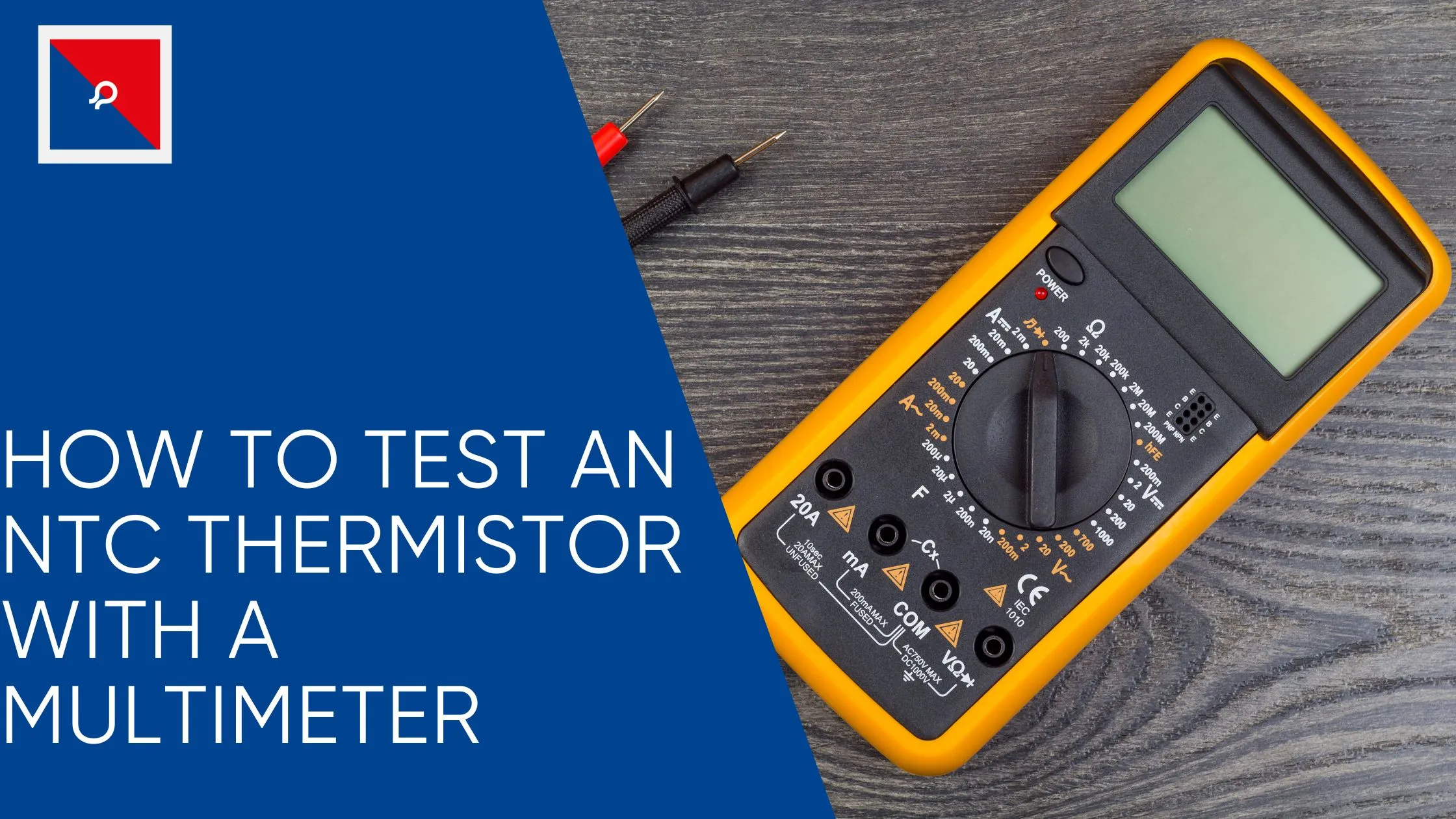 How to Test an NTC Thermistor with a Multimeter
